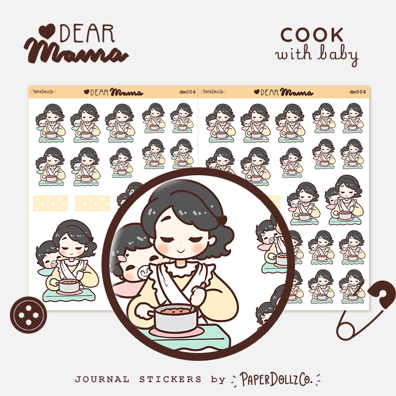 Cook with baby | Dear Mama | PaperdollzCo | dm004b | dm004g