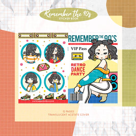 Remember the 90's I PaperDollzCo Planner I Sticker Book | CB008