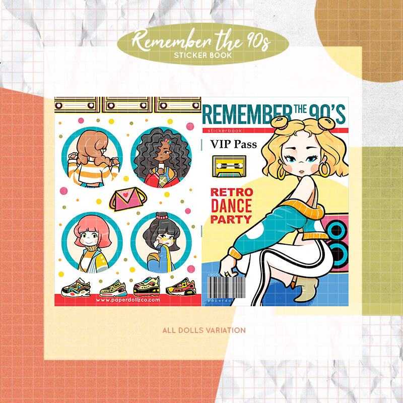 Remember the 90's I PaperDollzCo Planner I Sticker Book | CB008