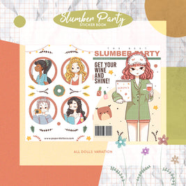 Slumber Party I PaperDollzCo Planner I Sticker Book | CB024